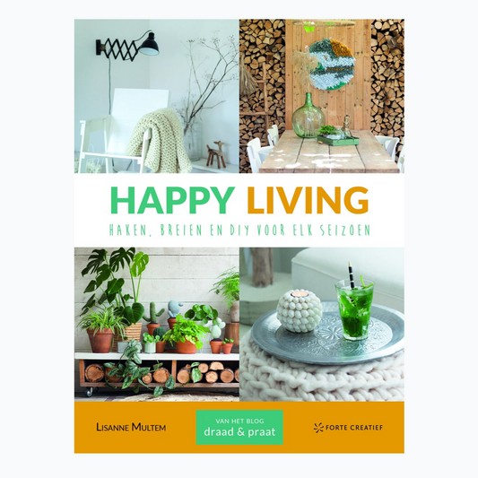 Happy Living - Crochet, Knitting and DIY for Every Season