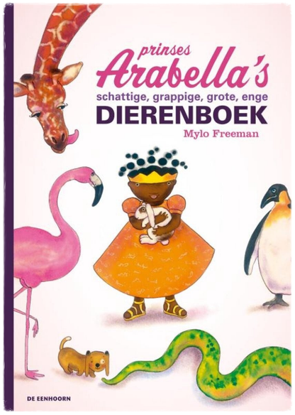 Princess Arabella's Cute, Funny, Big, Scary Animal Book